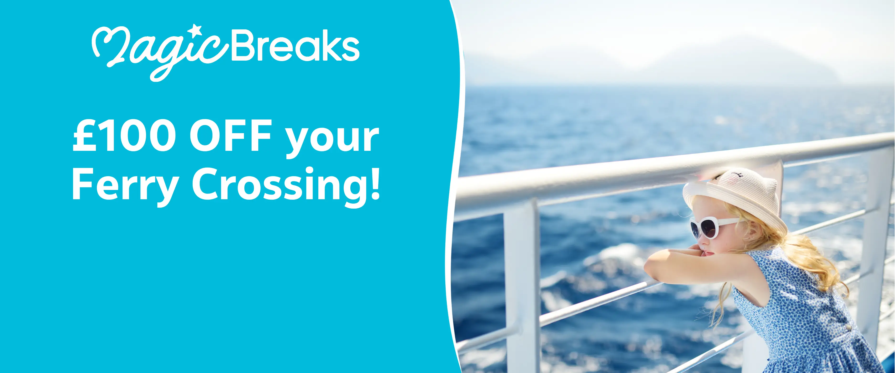 MagicBreaks £100 OFF your Ferry Crossing! carousel banner