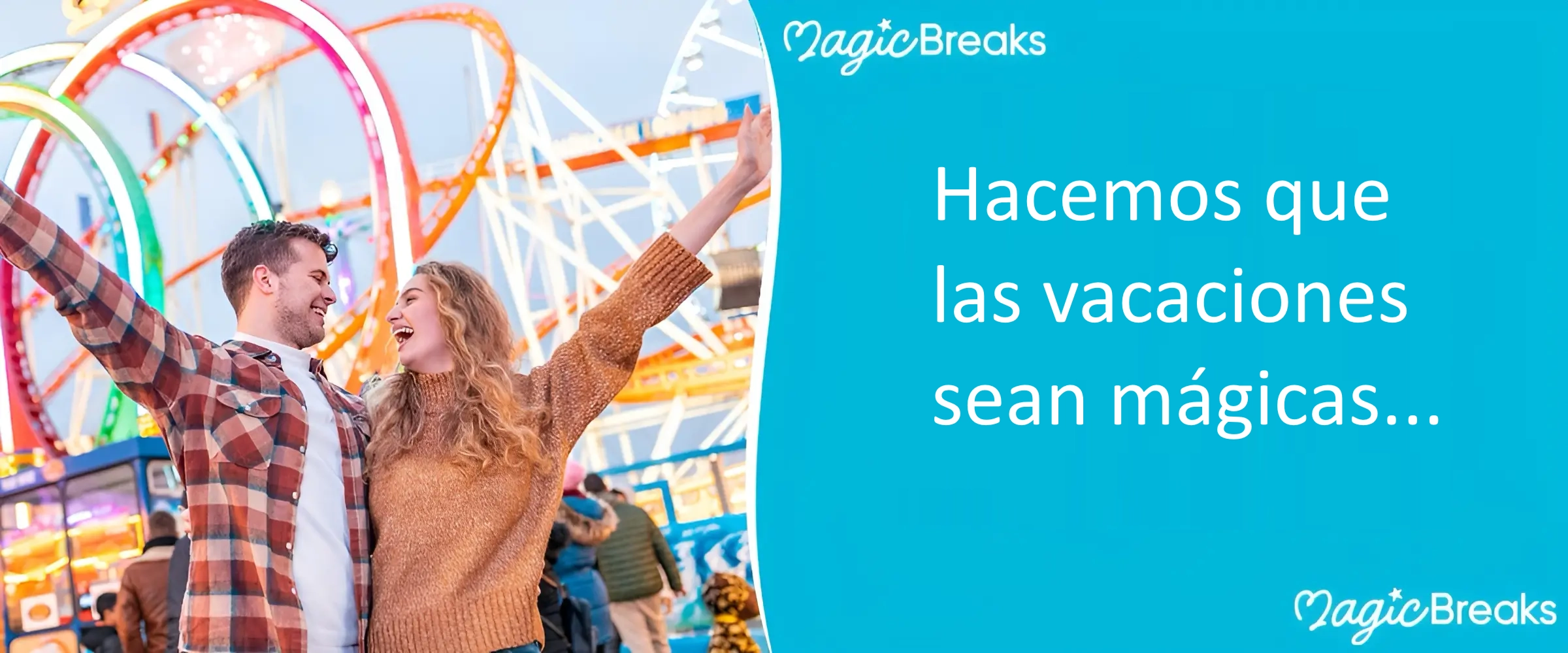 MagicBreaks Hacemos que las vacaciones sean mágicas... carousel banner