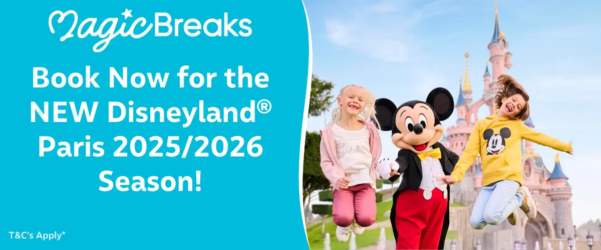 MagicBreaks NEW Disneyland® Paris 2025/2026 Season Available! carousel banner