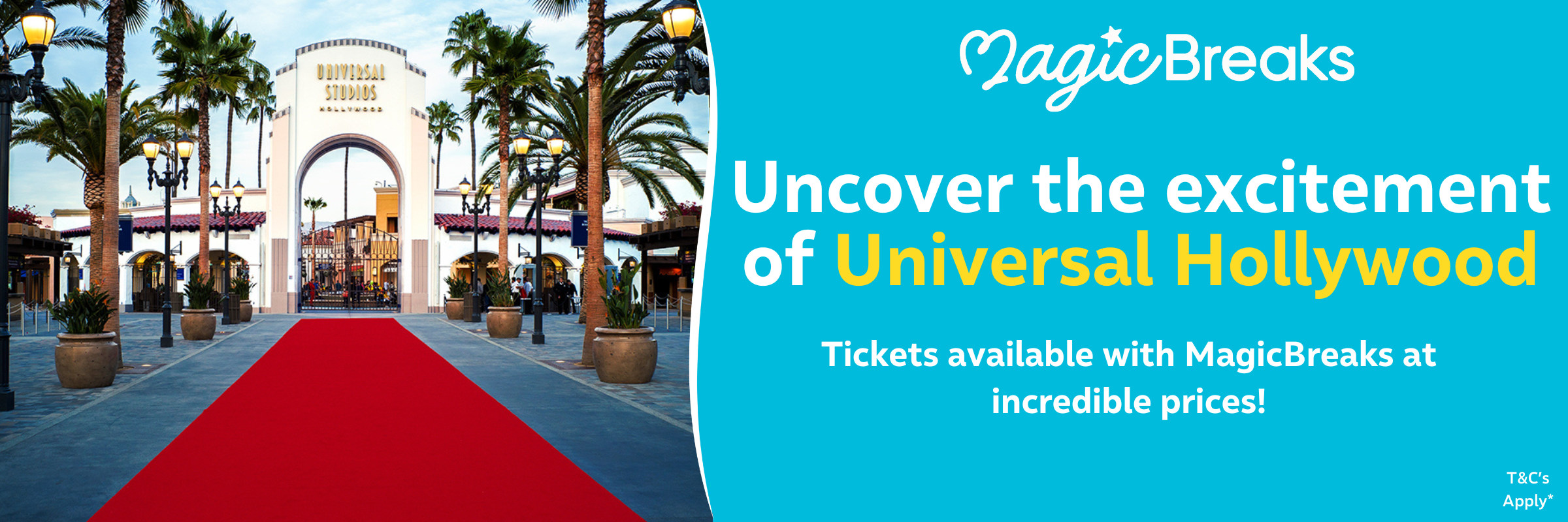 UNIVERSAL HOLLYWOOD MagicBreaks UNIVERSAL HOLLYWOOD carousel banner